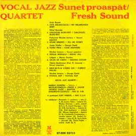 Vocal Jazz Quartet ‎– Sunet Proaspăt = Fresh Sound  (1990)