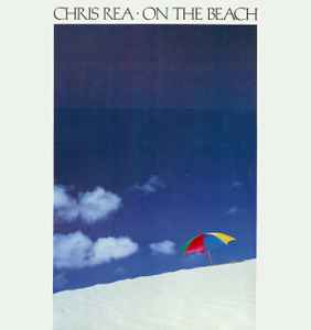 Chris Rea ‎– On The Beach  (1986)