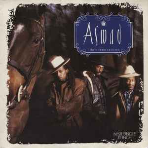 Aswad ‎– Don't Turn Around  (1988)     12