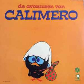 Calimero – De Avonturen Van Calimero  (1972)     LP