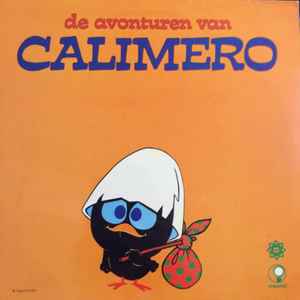 Calimero – De Avonturen Van Calimero  (1972)     LP