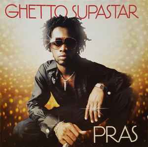Pras* ‎– Ghetto Supastar  (1998)     CD