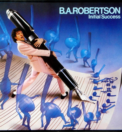 B.A.Robertson* ‎– Initial Success  (1980)     LP