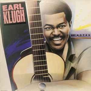 Earl Klugh ‎– Key Notes  (1985)