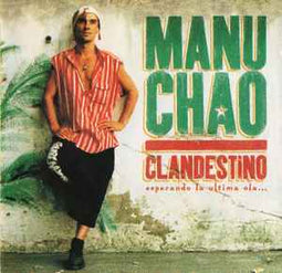 Manu Chao ‎– Clandestino  (1998)     CD
