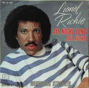 Lionel Richie ‎– All Night Long (All Night)  (1983)     7"
