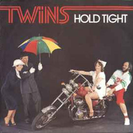 Twins ‎– Hold Tight  (1980)     7"