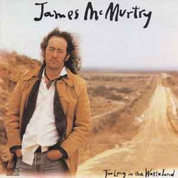 James McMurtry ‎– Too Long In The Wasteland  (1989)     CD