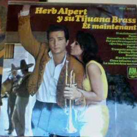 Herb Alpert y Su Tijuana Brass* ‎– Et Maintenant  (1966)