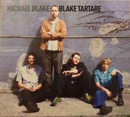 Michael Blake ‎– Blake Tartare  (2005)     CD