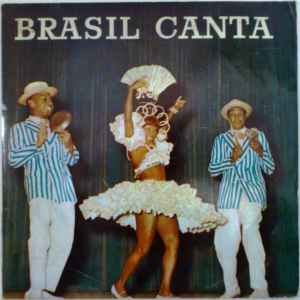 Brasil Canta* ‎– Brasil Canta  (1966)     10"