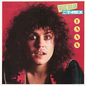 Marc Bolan and T-Rex* ‎– Tanx  (1989)     CD