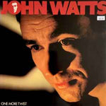 John Watts ‎– One More Twist  (1982)     LP