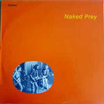 Naked Prey ‎– Naked Prey  (1987)