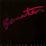 Benatar* ‎– Live From Earth  (1983)     LP