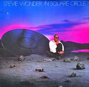 Stevie Wonder ‎– In Square Circle  (1985)     LP
