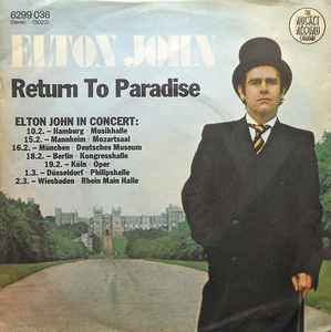 Elton John ‎– Return To Paradise  (1978)     7"