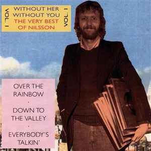 Harry Nilsson ‎– Without Her - Without You - The Very Best Of Nilsson Vol. 1     CD