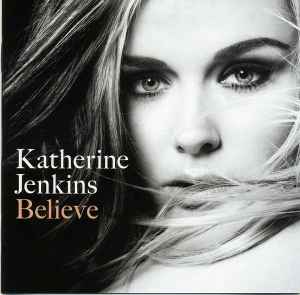 Katherine Jenkins ‎– Believe  (2009)     CD