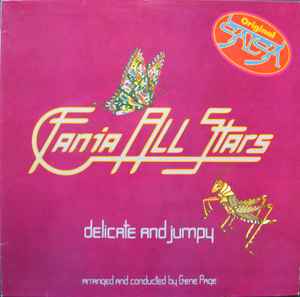 Fania All Stars ‎– Delicate & Jumpy  (1976)