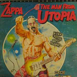 Zappa* ‎– The Man From Utopia