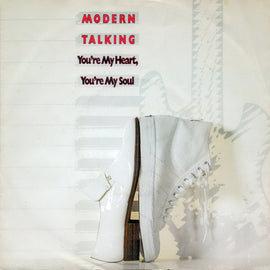 Modern Talking ‎– You're My Heart, You're My Soul  (1984)     7"
