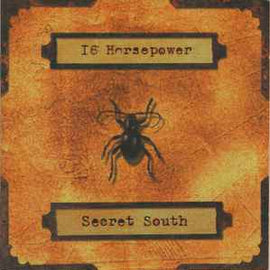 16 Horsepower ‎– Secret South  (2000)     CD