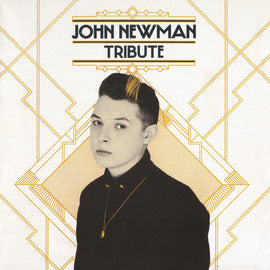 John Newman – Tribute  (2013)     CD