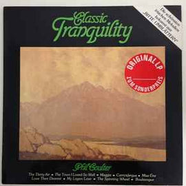 Phil Coulter ‎– Classic Tranquility