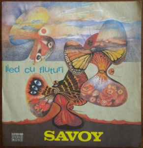 Savoy ‎– Lied Cu Fluturi  (1977)