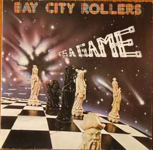 Bay City Rollers ‎– It's A Game  (1977)