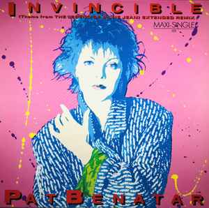 Pat Benatar ‎– Invincible (Theme From The Legend Of Billie Jean) (Extended Remix)  (1985)     12