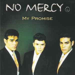 No Mercy ‎– My Promise  (1996)     CD