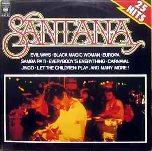 Santana ‎– 25 Hits (The Sound Of Santana - 25 Santana Greats)  (1978)     LP