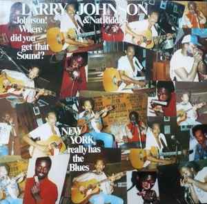 Larry Johnson & Nat Riddles ‎– Johnson! Where Did You Get That Sound?  (1983)