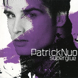 Patrick Nuo – Superglue  (2005)     CD