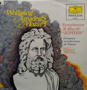 Wolfgang Amadeus Mozart - Ferenc Fricsay Et L'Orchestre Symphonique De Vienne* ‎– Symphonies 40 Et 41 Jupiter