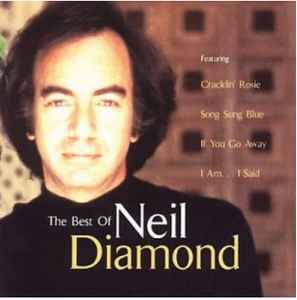 Neil Diamond ‎– The Best Of Neil Diamond  (1999)     CD
