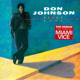 Don Johnson – Heartbeat  (1986)      LP
