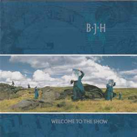 B∙J∙H* ‎– Welcome To The Show  (1990)     CD