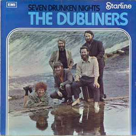 The Dubliners ‎– Seven Drunken Nights  (1971)