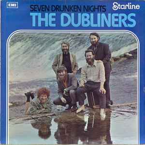 The Dubliners ‎– Seven Drunken Nights  (1971)