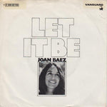 Joan Baez – Let It Be  (1972)      7"