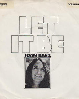 Joan Baez – Let It Be  (1972)      7"