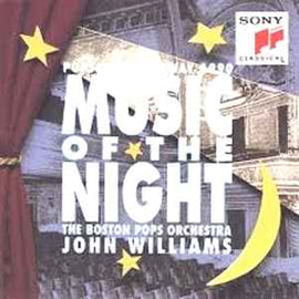 The Boston Pops Orchestra* - John Williams (4) ‎– Music Of The Night - Pops On Broadway 1990   (1990)