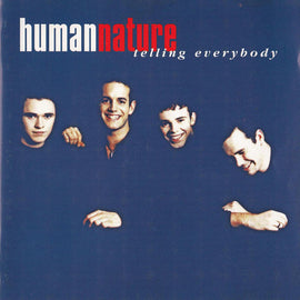 Human Nature – Telling Everybody  (1997)     CD
