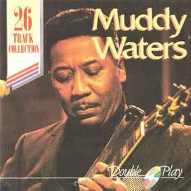 Muddy Waters ‎– 26 Track Collection      CD
