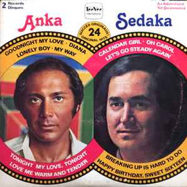 Anka* / Sedaka* ‎– Anka / Sedaka  (1976)