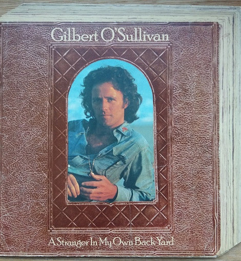 Gilbert O'Sullivan – A Stranger In My Own Backyard  (1974)