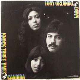 Tony Orlando & Dawn ‎– Candida  (1976)